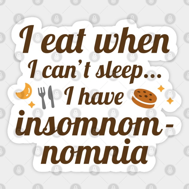 Insomnomnomia Sticker by LuckyFoxDesigns